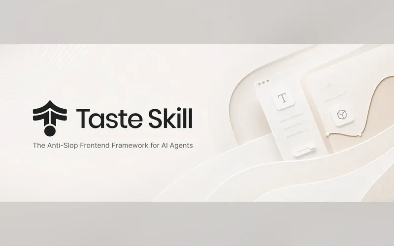 Ảnh minh hoạ cho Taste Skill — chữa cái bệnh giao diện nào cũng giống giao diện nào